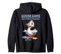 Goose Game Don't Look at The Goose Game Over Funny Felpa con Cappuccio