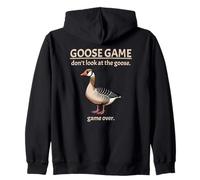 Goose Game Don't Look at The Goose Game Over Funny Felpa con Cappuccio