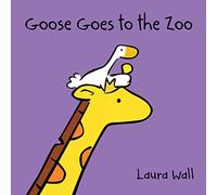Goose Goes to the Zoo