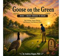 Goose on the Green: Brave Enough to Begin