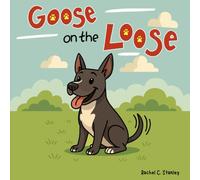 Goose on the Loose