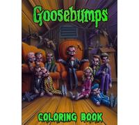 Goosebumps Coloring Book: A Fabulous Coloring Book With Several Images Of Goosebumps
