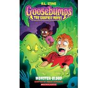 Goosebumps the Graphic Novel 2: Monster Blood: Volume 2