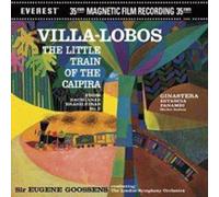 Goossens, Eugene - Villa Lobos-Little Train Of Caipira