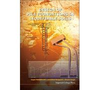 Gopal Madabhushi Stuart Haigh Design Of Pile Foundations In (Copertina rigida)