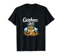 Gopher it - Gesso per Giochi di Parole con Animali Selvatici Maglietta