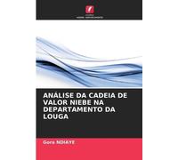 Gora Ndiaye Análise Da Cadeia de Valor Niebe Na Departamento Da Loug (Tascabile)