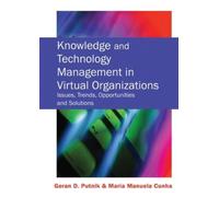 Goran D. Putnik Knowledge and Technology Management in Virtua (Copertina rigida)