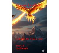 Goran LeoThor, The Three Devils and the Mountains of Duke's Gold: Evil finds the Duke's Gold: 4