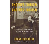 Goran Rosenberg Another Zionism, Another Judaism (Copertina rigida)