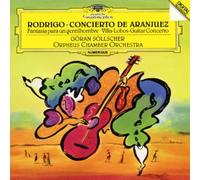 Goran Sollscher & Orpheus Cham - Rodrigo: Concerto de Aranjuez, F [Import]