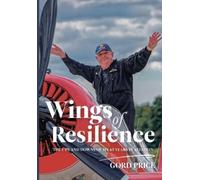 Gord Price Wings of Resilience (Tascabile)