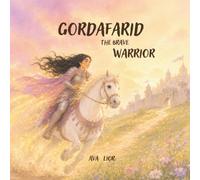 Gordafarid the brave Warrior