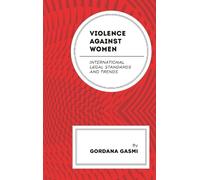 Gordana Gasmi Violence against Women (Copertina rigida)