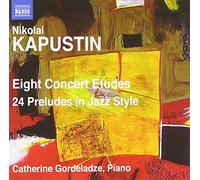 Catherine Gordeladze – Nikolai Kapustin: 8 Studi da Concerto e 24 Preludi in Stile – CD – NAXOS