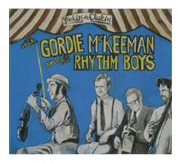Gordie MacKeeman and His Rhythm Boys Pickin' N Clickin' (CD) Album