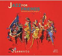 Gordillo/Grobet - Jazz For Friends