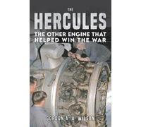 Gordon A. A. Wilson The Hercules (Tascabile)