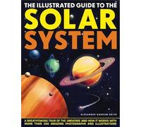 Gordon Alexander Smith Illustrated Guide to the Solar System (Tascabile)