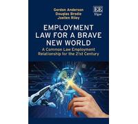 Gordon Anderson Douglas Brodie Joe Employment Law for a Brave (Copertina rigida)
