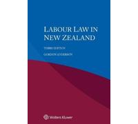 Gordon Anderson Labour Law in New Zealand (Tascabile)