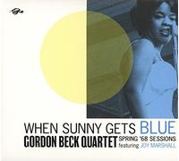 When Sunny Gets Blue - Spring 68 Sessions - Gordon Beck Quartet (Audio cd)