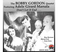 Gordon, Bobby Quartet - Don't Let It End