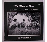 GORDON BOK, AN MAYO MUIR & ED TRICKETT - Ways of Man