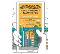 Gordon Bowen Technology and Talent Strategies for Sustainable (Copertina rigida)