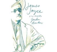Gordon Bowker James Joyce (Tascabile)