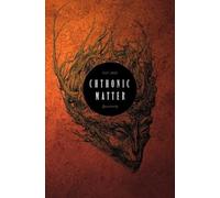 Gordon Brown Dexter McLeod Joe Koch Chthonic Matter Quarterly (Tascabile)