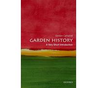 Gordon Campbell Garden History (Tascabile) Very Short Introductions