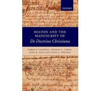 Gordon Campbell Thomas N. Corns Jo Milton and the Manuscript (Copertina rigida)