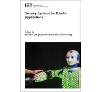 Gordon Cheng Sensory Systems for Robotic Applications (Copertina rigida)