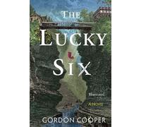 Gordon Cooper The Lucky Six (Tascabile)