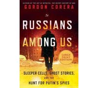 Gordon Corera Russians Among Us (Tascabile)