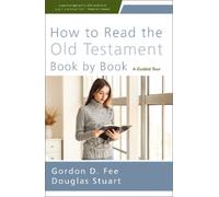 Gordon D. Fee Douglas Stua How to Read the Old Testament Book by Bo (Tascabile)