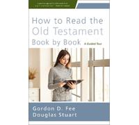 Gordon D. Fee Douglas Stua How to Read the Old Testament Book by Bo (Tascabile)