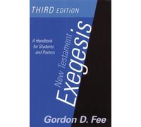 Gordon D. Fee New Testament Exegesis, Third Edition (Tascabile)