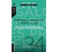 Gordon D Fee Primera Y Segunda Carta a Los Tesalonicenses (Tascabile)