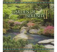Gordon, David & Steve - Garden Of Serenity Ii