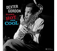 Gordon Dexter - Blows Hot And Cool (Gatefold)
