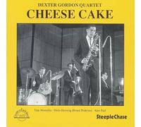 Gordon, Dexter - Cheese Cake