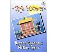 Gordon, Dexter - Cool Summer