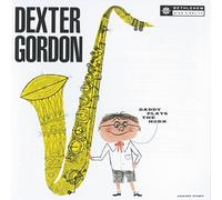 Gordon Dexter - Daddy Plays The Horn