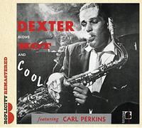 Dexter Gordon Dexter Blows Hot and Cool (CD) Album