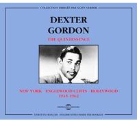 GORDON, DEXTER - QUINTESSENCE 1945-62