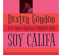Dexter Gordon – Soy Califa: Live from Magleaas Højskole 1967 – Vinile LP 12"