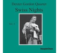 Gordon Dexter - Swiss Nights Vol. 3