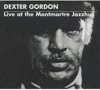 Gordon, Dexter - Vivi a Montmarte Jazzhaus